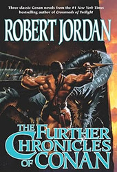 The Further Chronicles of Conan
