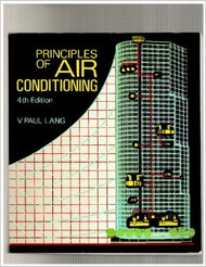 Principles Of Air Conditioning by Paul Lang