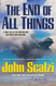 The End of All Things