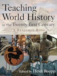 Teaching World History in the Twenty-first Century