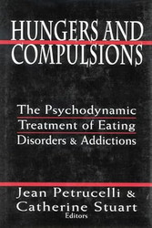 Hungers and Compulsions