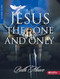 Jesus the One and Only - Leader Guide