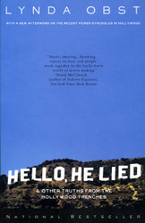 Hello He Lied & Other Tales from the Hollywood Trenches