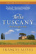 Bella Tuscany