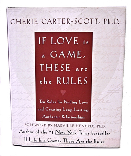 If Love Is a Game These Are the Rules