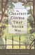 The Greatest Course That Never Was