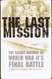 The Last Mission