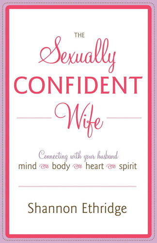 The Sexually Confident Wife