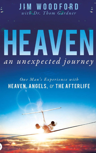 Heaven an Unexpected Journey