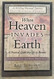 When Heaven Invades Earth 40 Day Devotional