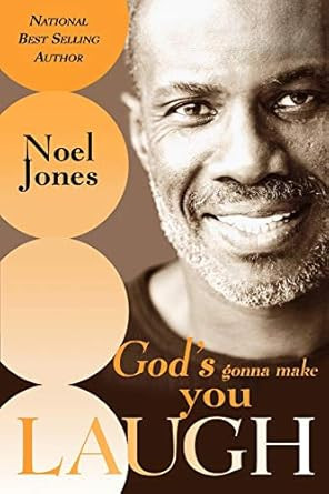 God's Gonna Make You Laugh