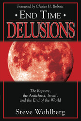 End Time Delusions
