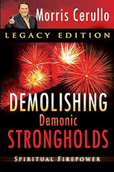 Demolishing Demonic Strongholds