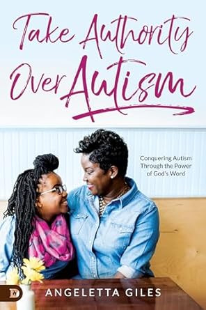 Take Authority Over Autism