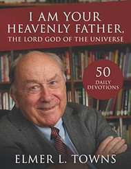 I Am Your Heavenly Father the Lord God of the Universe