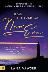 I Hear the Lord Say "New Era"
