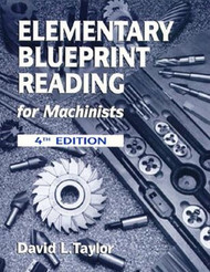 Elementary Blueprint Reading For Machinists