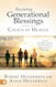 Receiving Generational Blessings from the Courts of Heaven