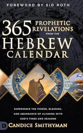 365 Prophetic Revelations from the Hebrew Calendar