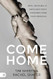 Come Home