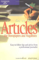 How to Write Articles for News/Mags 2/e
