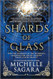 Shards of Glass: A Novel