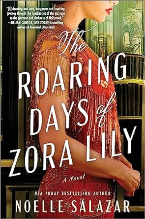 The Roaring Days of Zora Lily