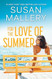 For the Love of Summer