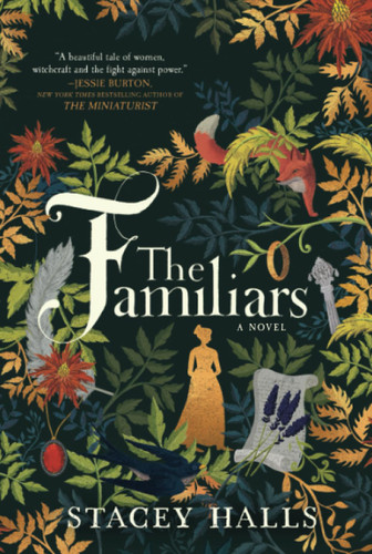 The Familiars: A Novel
