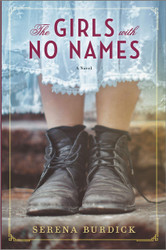 The Girls with No Names: A Novel