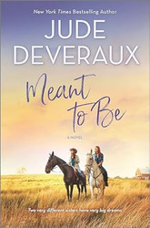 Meant to Be: A Novel