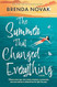 The Summer That Changed Everything