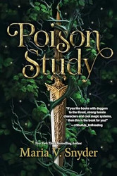 Poison Study: A Novel