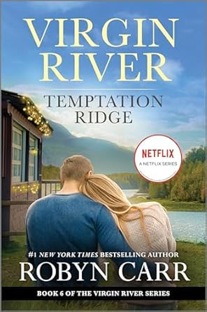 Temptation Ridge: A Virgin River Novel
