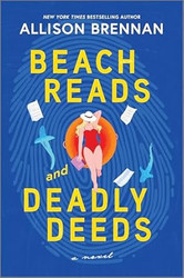 Beach Reads and Deadly Deeds