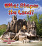 What Shapes the Land?