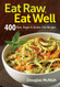 Eat Raw Eat Well