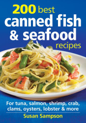 200 Best Canned Fish and Seafood Recipes