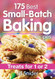 175 Best Small-Batch Baking Recipes