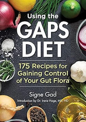 Using the GAPS Diet