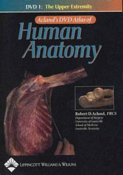 Acland's Dvd Atlas Of Human Anatomy