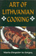 Art of Lithuanian Cooking