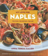 My Love for Naples: The Food the History the Life