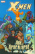X-men Age of Apocalypse Epic