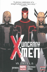 Uncanny X-Men 4: Vs. S.H.I.E.L.D.