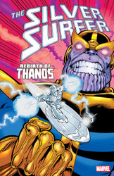 SILVER SURFER: REBIRTH OF THANOS [NEW PRINTING]