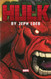 Hulk by Jeph Loeb the Complete Collection 1