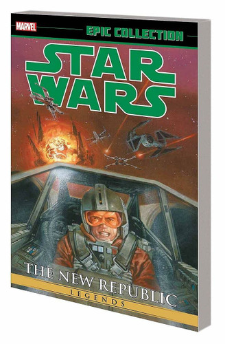 STAR WARS LEGENDS EPIC COLLECTION: THE NEW REPUBLIC VOL. 2