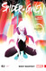 Spider-Gwen Vol. 0: Most Wanted?