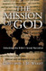 Mission Of God